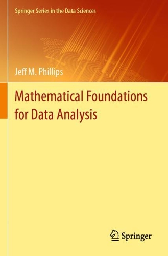 [object Object] «Mathematical Foundations for Data Analysis», автор Джефф М. Філліпс - фото №1