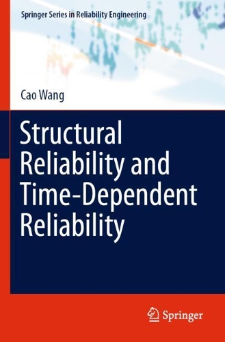 [object Object] «Structural Reliability and Time-Dependent Reliability», автор Цао Ван - фото №1