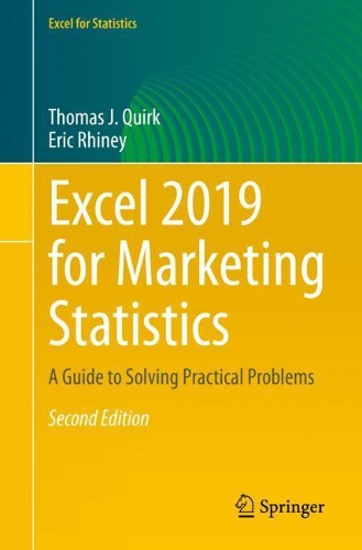 [object Object] «Excel 2019 for Marketing Statistics: A Guide to Solving Practical Problems», авторів Ерік Рейні, Томас Дж. Квірк - фото №1