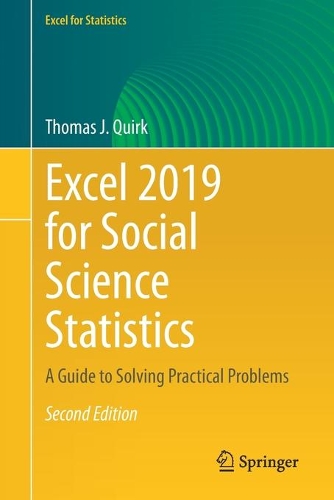 Бумажная книга «Excel 2019 for Social Science Statistics: A Guide to Solving Practical Problems», автор Томас Дж. Квирк - фото №1