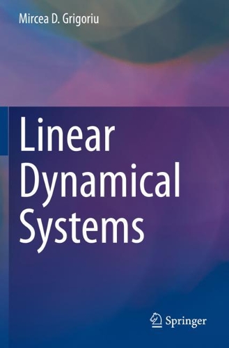 [object Object] «Linear Dynamical Systems», автор Мирча Д. Григориу - фото №1
