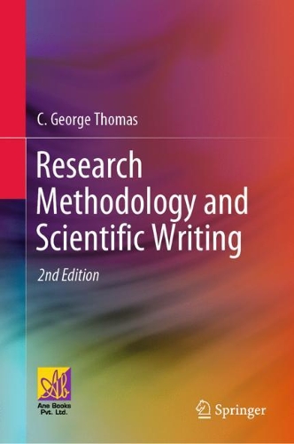 Бумажная книга «Research Methodology and Scientific Writing», автор К. Джордж Томас - фото №1