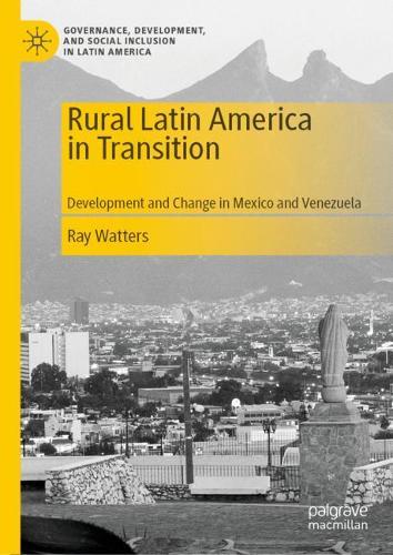 Паперова книга «Rural Latin America in Transition: Development and Change in Mexico and Venezuela», автор Рей Уоттерс - фото №1
