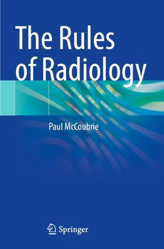 Паперова книга «The Rules of Radiology», автор Пол Маккубрі - фото №1