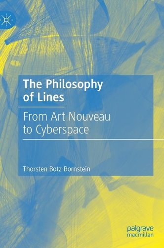 Бумажная книга «The Philosophy of Lines: From Art Nouveau to Cyberspace», автор Торстен Ботц-Борнштейн - фото №1
