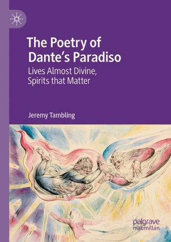 Бумажная книга «The Poetry of Dante's Paradiso: Lives Almost Divine, Spirits that Matter», автор Джереми Тамблинг - фото №1