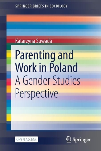 Паперова книга «Parenting and Work in Poland: A Gender Studies Perspective», автор Катажина Сувада - фото №1