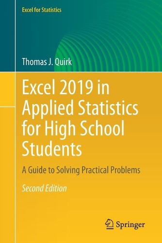 [object Object] «Excel 2019 in Applied Statistics for High School Students: A Guide to Solving Practical Problems», автор Томас Дж. Квірк - фото №1