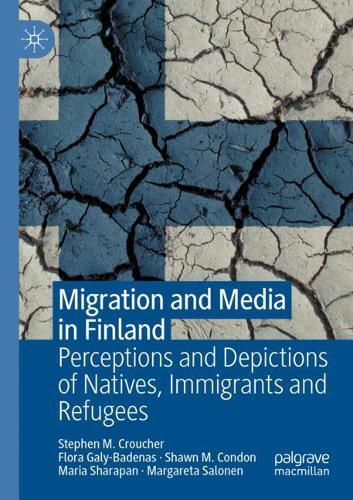 Бумажная книга «Migration and Media in Finland: Perceptions and Depictions of Natives, Immigrants and Refugees», авторов Флора Гали-Баденас, Маргарета Салонен, Мария Шарапан, Шон М. Кондон, Стивен М. Краучер - фото №1