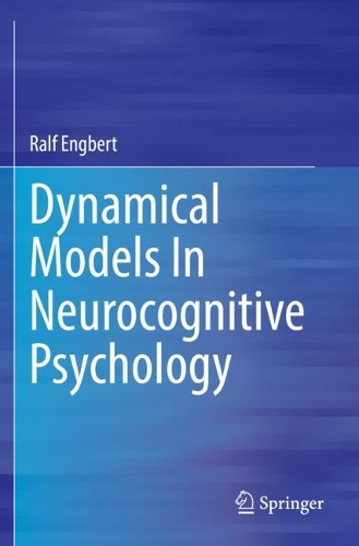 Паперова книга «Dynamical Models In Neurocognitive Psychology», автор Ральф Енгберт - фото №1