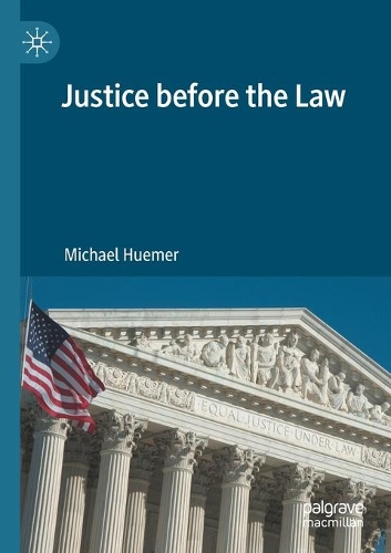 Паперова книга «Justice before the Law», автор Майкл Х'юмер - фото №1