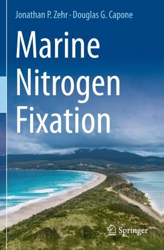 Паперова книга «Marine Nitrogen Fixation», авторів Дуглас Г. Капоне, Джонатан П. Зер - фото №1