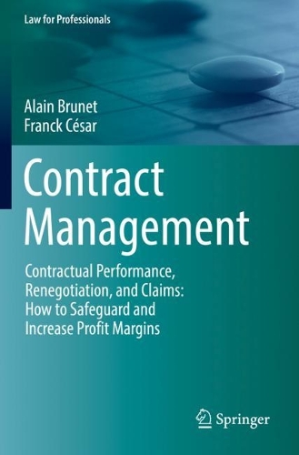 [object Object] «Contract Management: Contractual Performance, Renegotiation, and Claims: How to Safeguard and Increase Profit Margins», авторів Ален Брюне, Франк Сезар - фото №1