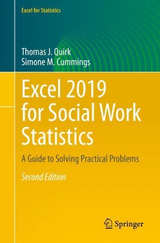 [object Object] «Excel 2019 for Social Work Statistics: A Guide to Solving Practical Problems», авторів Сімона М. Каммінгс, Томас Дж. Квірк - фото №1
