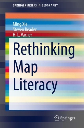 Паперова книга «Rethinking Map Literacy», авторів Г. Л. Вачер, Мін Сі, Стівен Рідер - фото №1