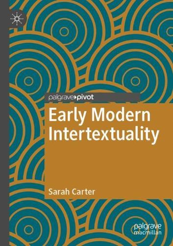 Паперова книга «Early Modern Intertextuality», автор Сара Картер - фото №1