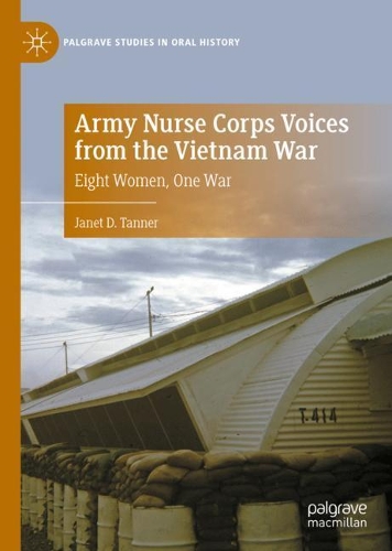 Бумажная книга «Army Nurse Corps Voices from the Vietnam War: Eight Women, One War», автор Джанет Д. Таннер - фото №1