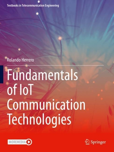 [object Object] «Fundamentals of IoT Communication Technologies», автор Роландо Ерреро - фото №1