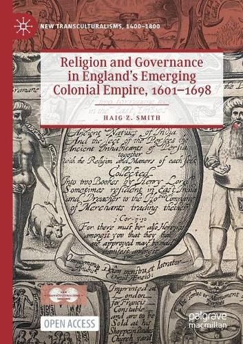 Бумажная книга «Religion and Governance in England’s Emerging Colonial Empire, 1601–1698», автор Хейг З. Сміт - фото №1