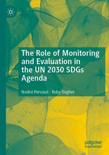 Бумажная книга «The Role of Monitoring and Evaluation in the UN 2030 SDGs Agenda», авторов Надини Персо, Руби Дагер - фото №1