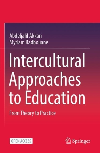 Паперова книга «Intercultural Approaches to Education: From Theory to Practice», авторів Абдельджаліл Аккарі, Міріам Радхуан - фото №1