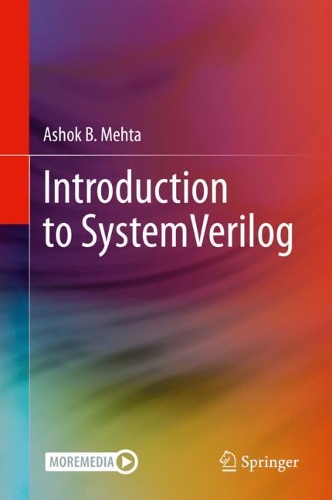 [object Object] «Introduction to SystemVerilog», автор Ашок Б. Мехта - фото №1