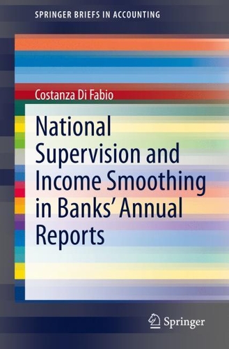 Бумажная книга «National Supervision and Income Smoothing in Banks’ Annual Reports», автор Костанцо Ди Фабио - фото №1