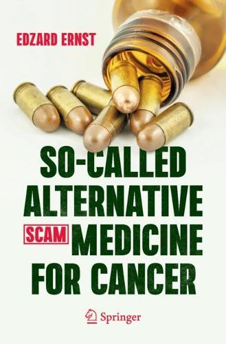 Бумажная книга «So-Called Alternative Medicine (SCAM) for Cancer», автор Эдзард Эрнст - фото №1