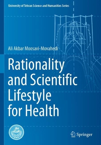 Бумажная книга «Rationality and Scientific Lifestyle for Health», автор Али Акбар Мусави-Мовахиди - фото №1