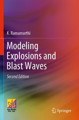 [object Object] «Modeling Explosions and Blast Waves», автор К. Рамамурті - фото №1
