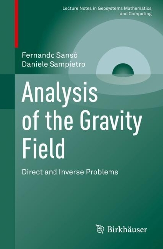 [object Object] «Analysis of the Gravity Field: Direct and Inverse Problems», авторов Даниэле Сампьетро, Фернандо Сансо - фото №1
