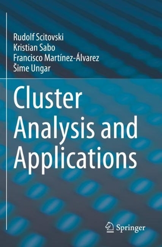 [object Object] «Cluster Analysis and Applications», авторов Франсиско Мартинес-Альварес, Кристиан Сабо, Рудольф Сцитовский, Симе Унгар - фото №1