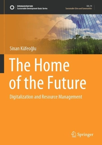 [object Object] «The Home of the Future: Digitalization and Resource Management», автор Синан Кюфеоглу - фото №1