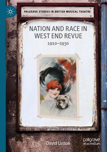 Бумажная книга «Nation and Race in West End Revue: 1910–1930», автор Дэвид Линтон - фото №1