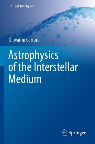 [object Object] «Astrophysics of the Interstellar Medium», автор Джованні Карраро - фото №1