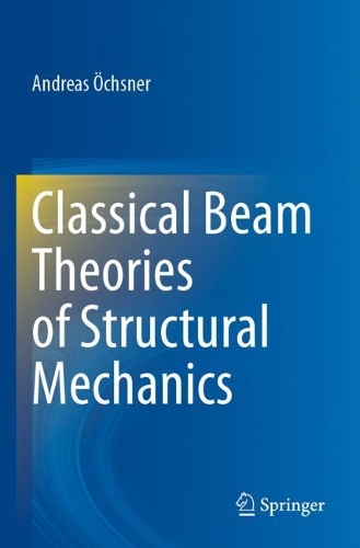 [object Object] «Classical Beam Theories of Structural Mechanics», автор Андреас Окснер - фото №1