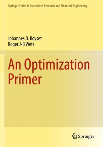 [object Object] «An Optimization Primer», авторів Йоганнес О. Ройсет, Роджер Джей-Бі Ветс - фото №1