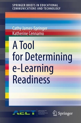 Паперова книга «A Tool for Determining e-Learning Readiness», авторів Кеті Джеймс-Спрінгер, Кетрін Кеннамо - фото №1