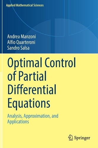[object Object] «Optimal Control of Partial Differential Equations: Analysis, Approximation, and Applications», авторів Альфіо Квартероні, Андреа Манцоні, Сандро Сальса - фото №1