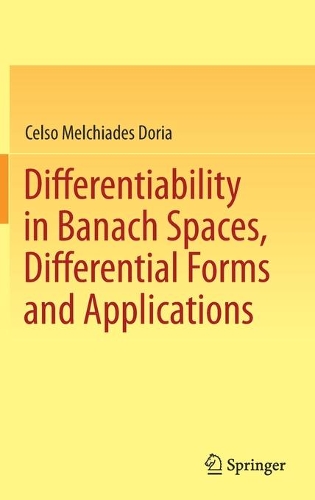 [object Object] «Differentiability in Banach Spaces, Differential Forms and Applications», автор Селсо Мелькіадес Доріа - фото №1