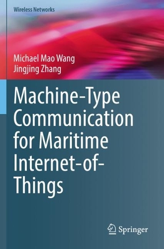 [object Object] «Machine-Type Communication for Maritime Internet-of-Things: From Concept to Practice», авторів Цзінцзін Чжан, Майкл Мао Ван - фото №1