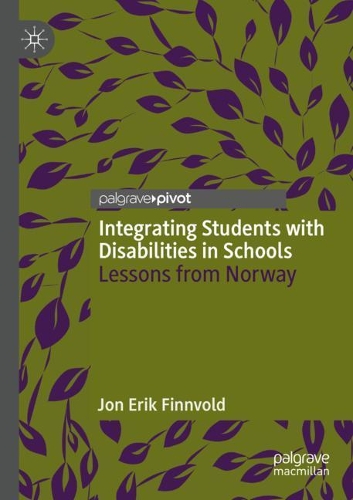 [object Object] «Integrating Students with Disabilities in Schools: Lessons from Norway», автор Джон Ерік Фіннволд - фото №1