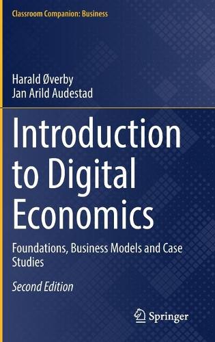 [object Object] «Introduction to Digital Economics: Foundations, Business Models and Case Studies», авторів Гаральд Овербі, Ян Арілд Аудестад - фото №1