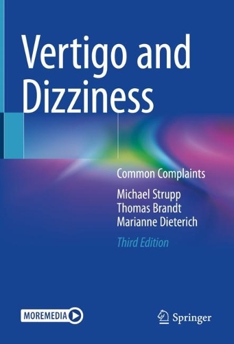 Бумажная книга «Vertigo and Dizziness: Common Complaints», авторов Марианна Дитерих, Майкл Струпп, Томас Брандт - фото №1