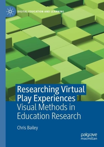 Бумажная книга «Researching Virtual Play Experiences: Visual Methods in Education Research», автор Крис Бэйли - фото №1