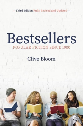 Паперова книга «Bestsellers: Popular Fiction Since 1900», автор Клайв Блум - фото №1