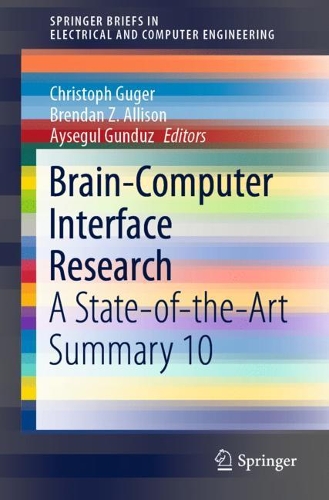 Паперова книга «Brain-Computer Interface Research: A State-of-the-Art Summary 10» - фото №1