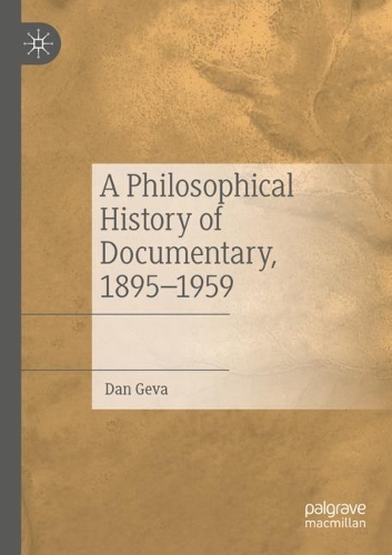 Паперова книга «A Philosophical History of Documentary, 1895–1959», автор Ден Гева - фото №1