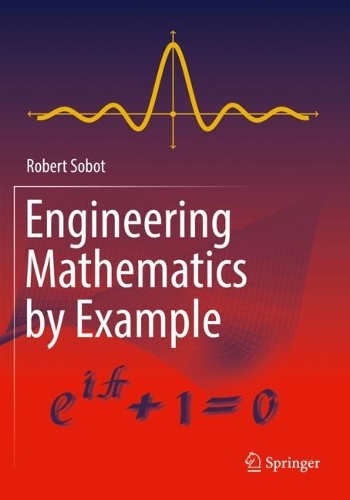 [object Object] «Engineering Mathematics by Example», автор Роберт Собот - фото №1