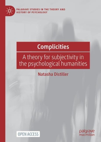 Паперова книга «Complicities: A theory for subjectivity in the psychological humanities», автор Наташа Дістіллер - фото №1